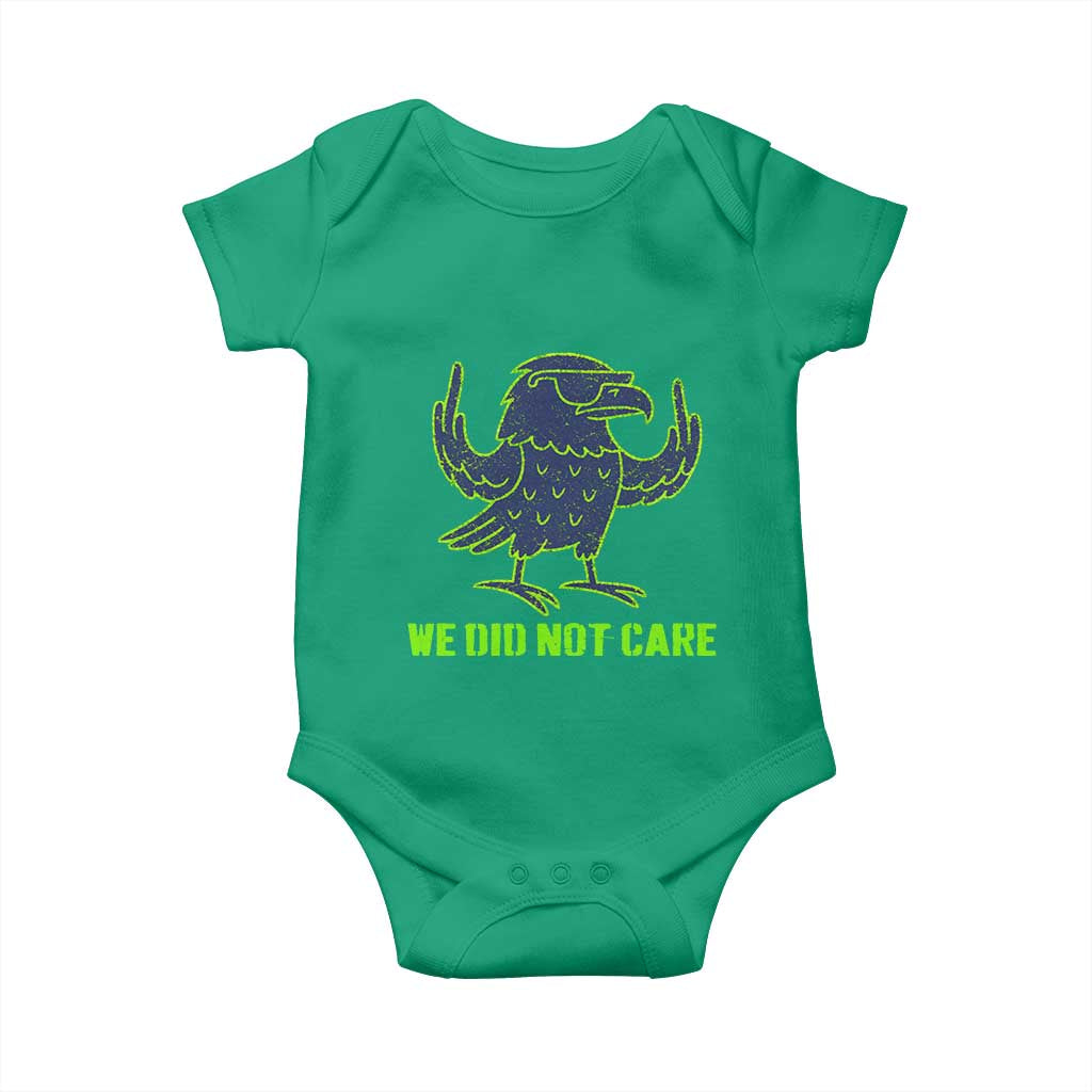 We Did Not Care Baby Onesie Funny Sarcastic Quote Statement TS14 Irish Green Print Your Wear