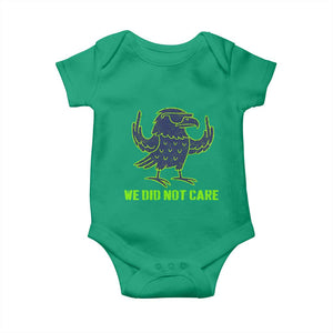 We Did Not Care Baby Onesie Funny Sarcastic Quote Statement TS14 Irish Green Print Your Wear