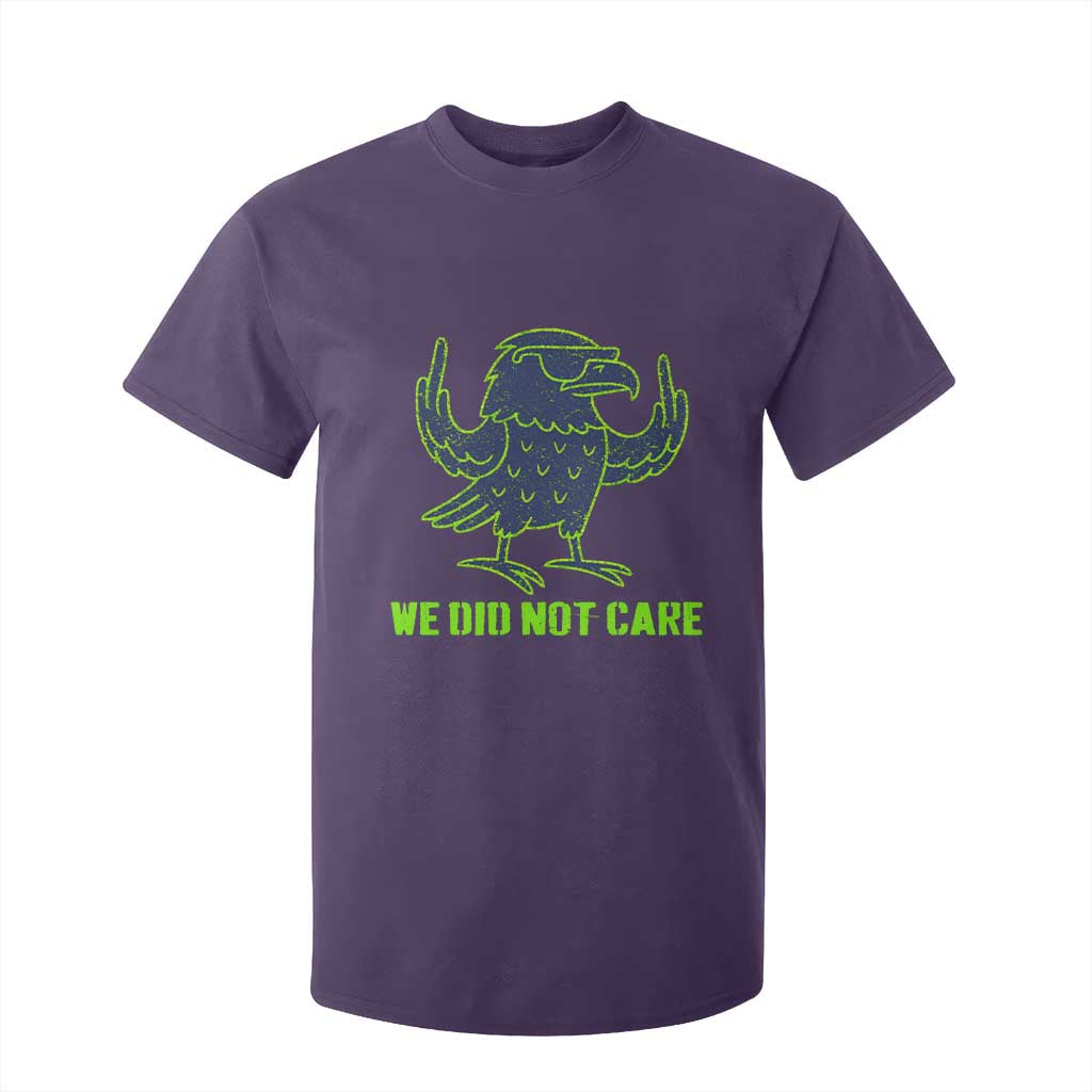We Did Not Care T Shirt For Kid Funny Sarcastic Quote Statement TS14 Purple Print Your Wear