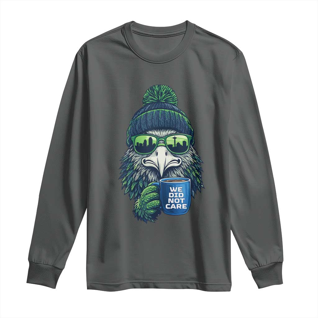 We Did Not Care Long Sleeve Shirt Seattle Championship Quote TS14 Dark Heather Print Your Wear