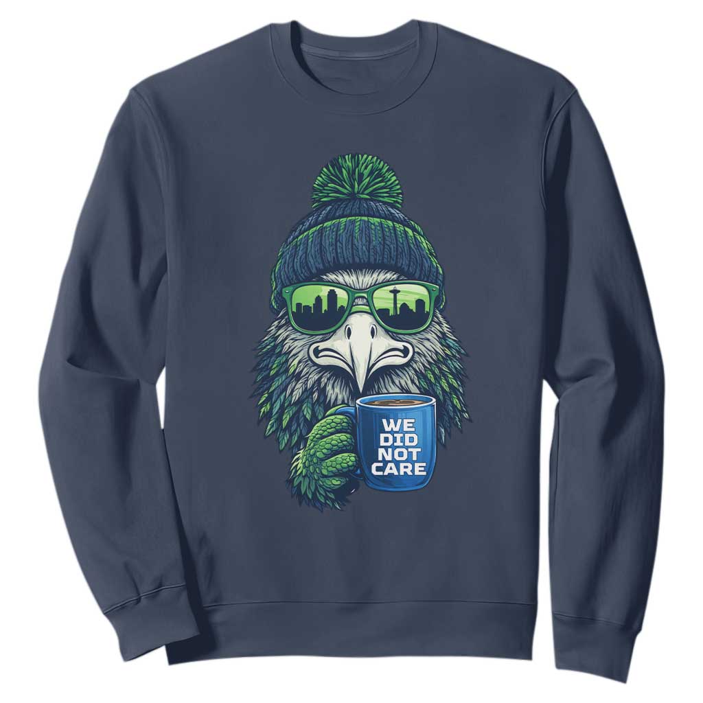 We Did Not Care Sweatshirt Seattle Championship Quote TS14 Navy Print Your Wear
