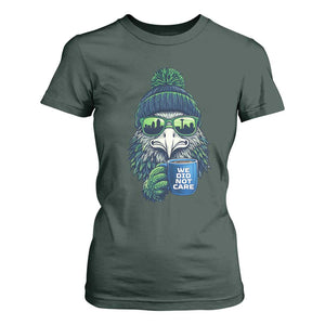 We Did Not Care T Shirt For Women - Seattle Championship Quote TS14 Dark Forest Green Print Your Wear