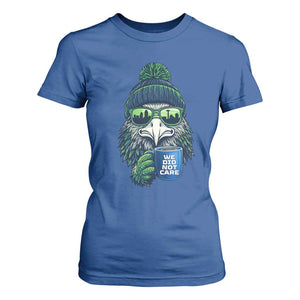 We Did Not Care T Shirt For Women - Seattle Championship Quote TS14 Royal Blue Print Your Wear