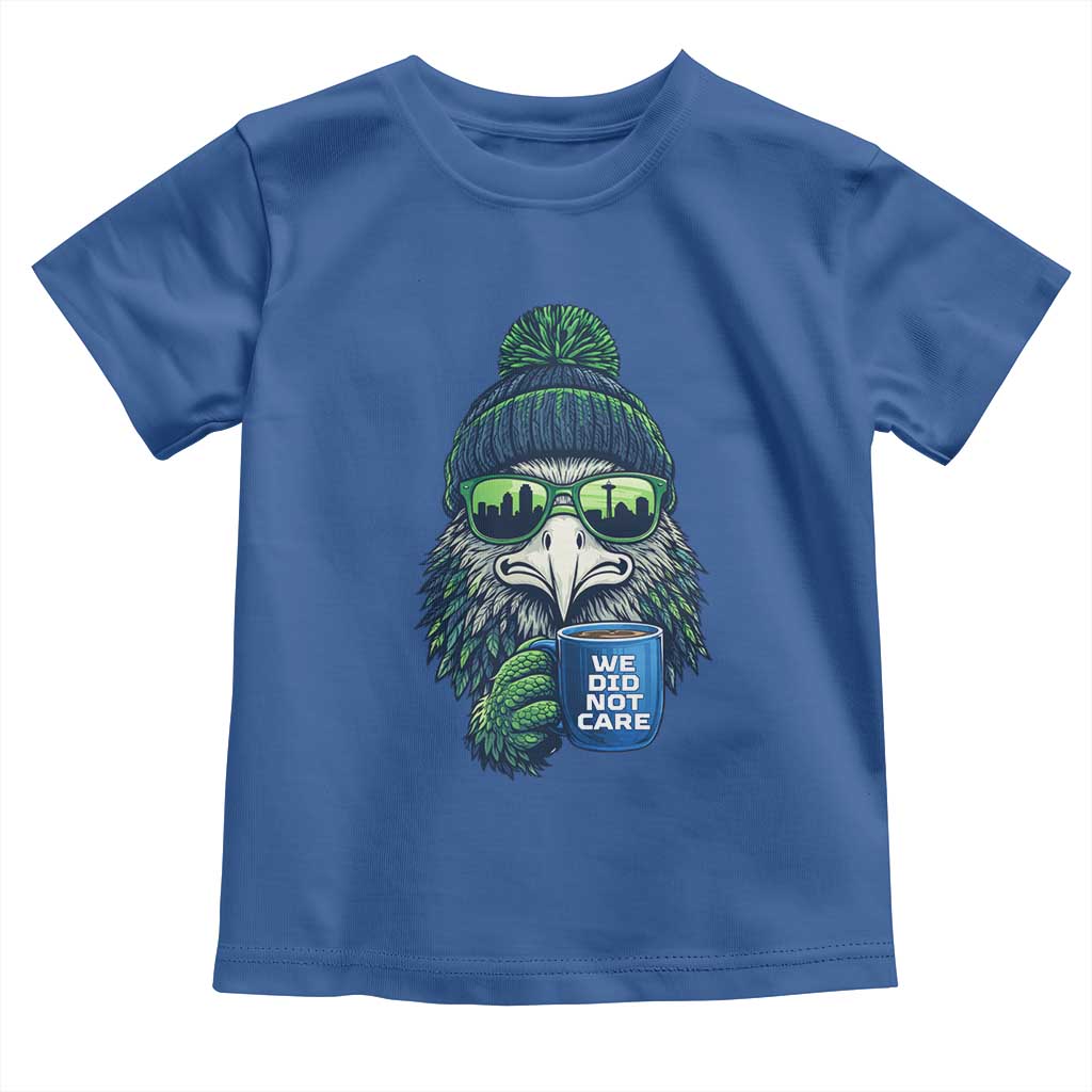 We Did Not Care Toddler T Shirt Seattle Championship Quote TS14 Royal Blue Print Your Wear