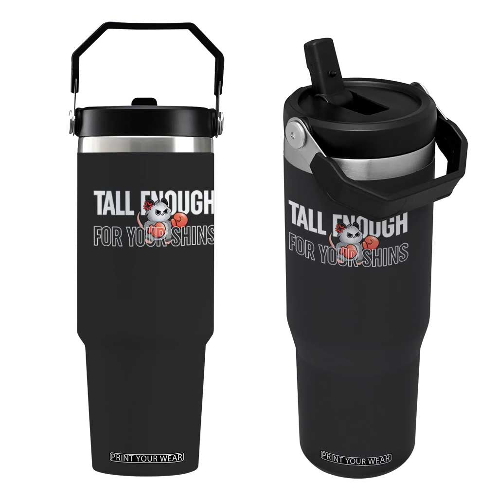 Tall Enough For Your Shins Flip Straw Tumbler Funny Possum Boxing Meme TS14 One Size: 30 oz Black Print Your Wear