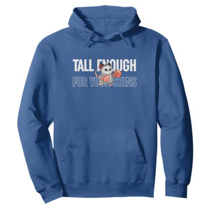 Tall Enough For Your Shins Hoodie Funny Possum Boxing Meme TS14 Royal Blue Print Your Wear