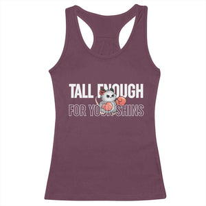 Tall Enough For Your Shins Racerback Tank Top Funny Possum Boxing Meme TS14 Maroon Print Your Wear