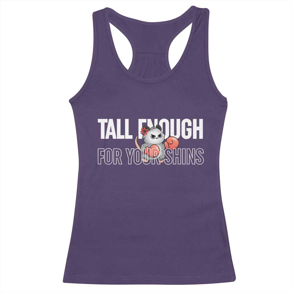 Tall Enough For Your Shins Racerback Tank Top Funny Possum Boxing Meme TS14 Purple Print Your Wear