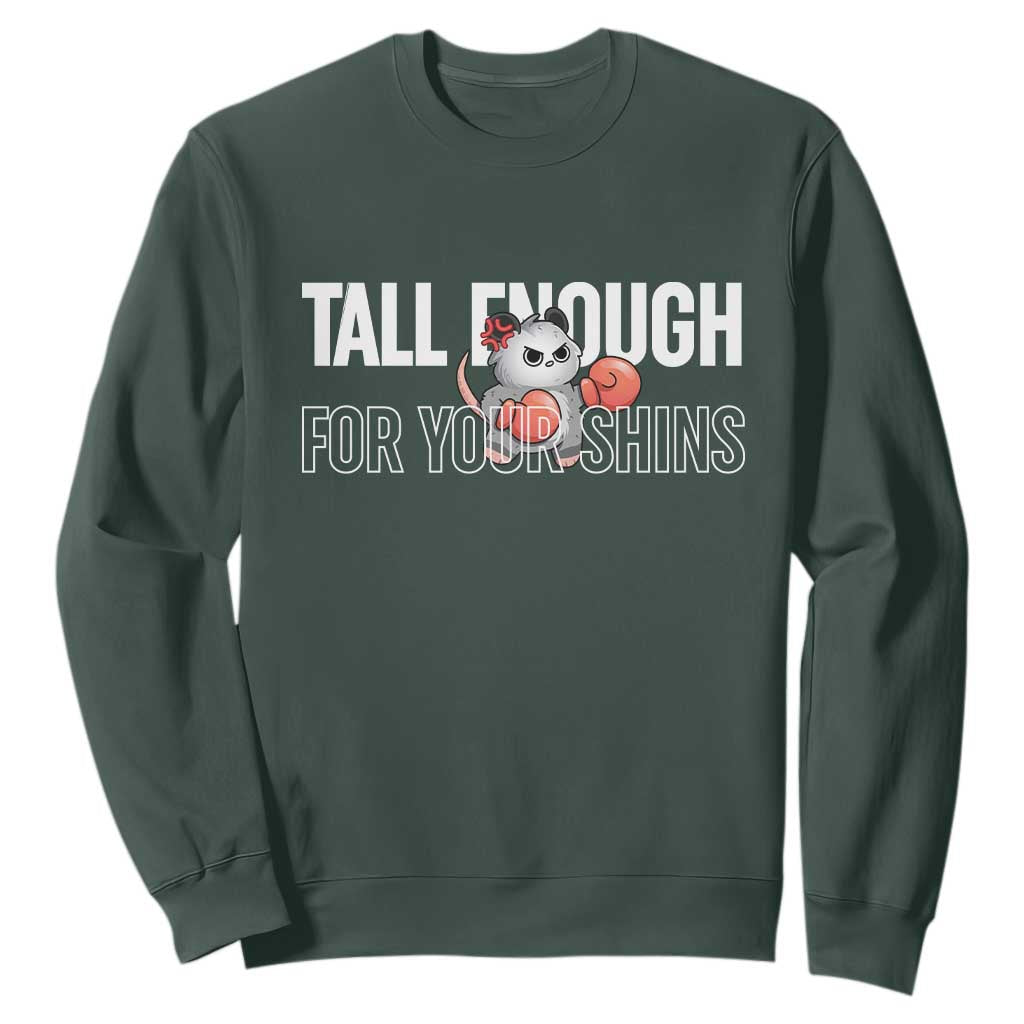 Tall Enough For Your Shins Sweatshirt Funny Possum Boxing Meme TS14 Dark Forest Green Print Your Wear