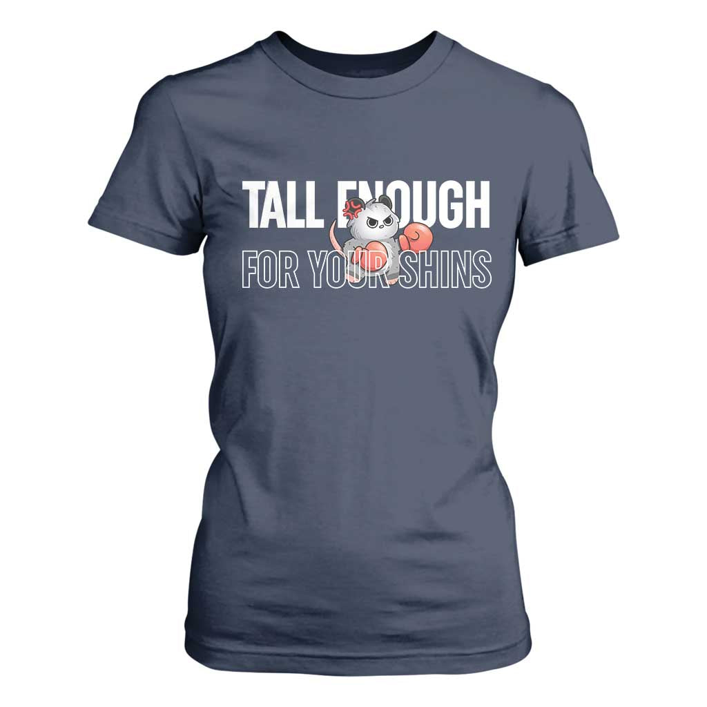 Tall Enough For Your Shins T Shirt For Women Funny Possum Boxing Meme TS14 Navy Print Your Wear