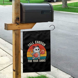Tall Enough For Your Shins Garden Flag Funny Possum Meme TS14 Print Your Wear