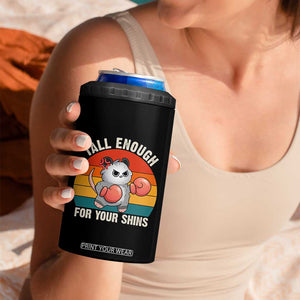 Tall Enough For Your Shins 4 in 1 Can Cooler Tumbler Funny Possum Meme TS14 Print Your Wear