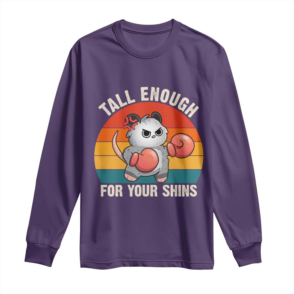 Tall Enough For Your Shins Long Sleeve Shirt Funny Possum Meme TS14 Purple Print Your Wear