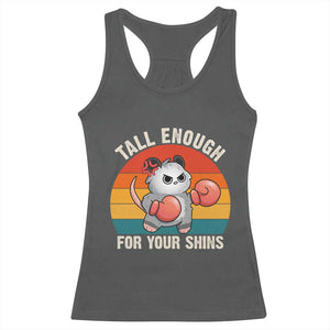 Tall Enough For Your Shins Racerback Tank Top Funny Possum Meme TS14 Dark Heather Print Your Wear