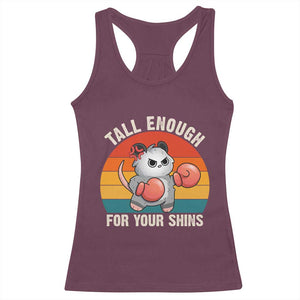 Tall Enough For Your Shins Racerback Tank Top Funny Possum Meme TS14 Maroon Print Your Wear