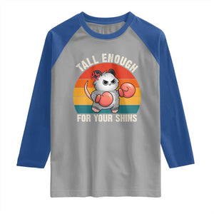 Tall Enough For Your Shins Raglan Shirt Funny Possum Meme TS14 Sport Gray Royal Print Your Wear