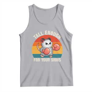 Tall Enough For Your Shins Tank Top Funny Possum Meme TS14 Athletic Heather Print Your Wear