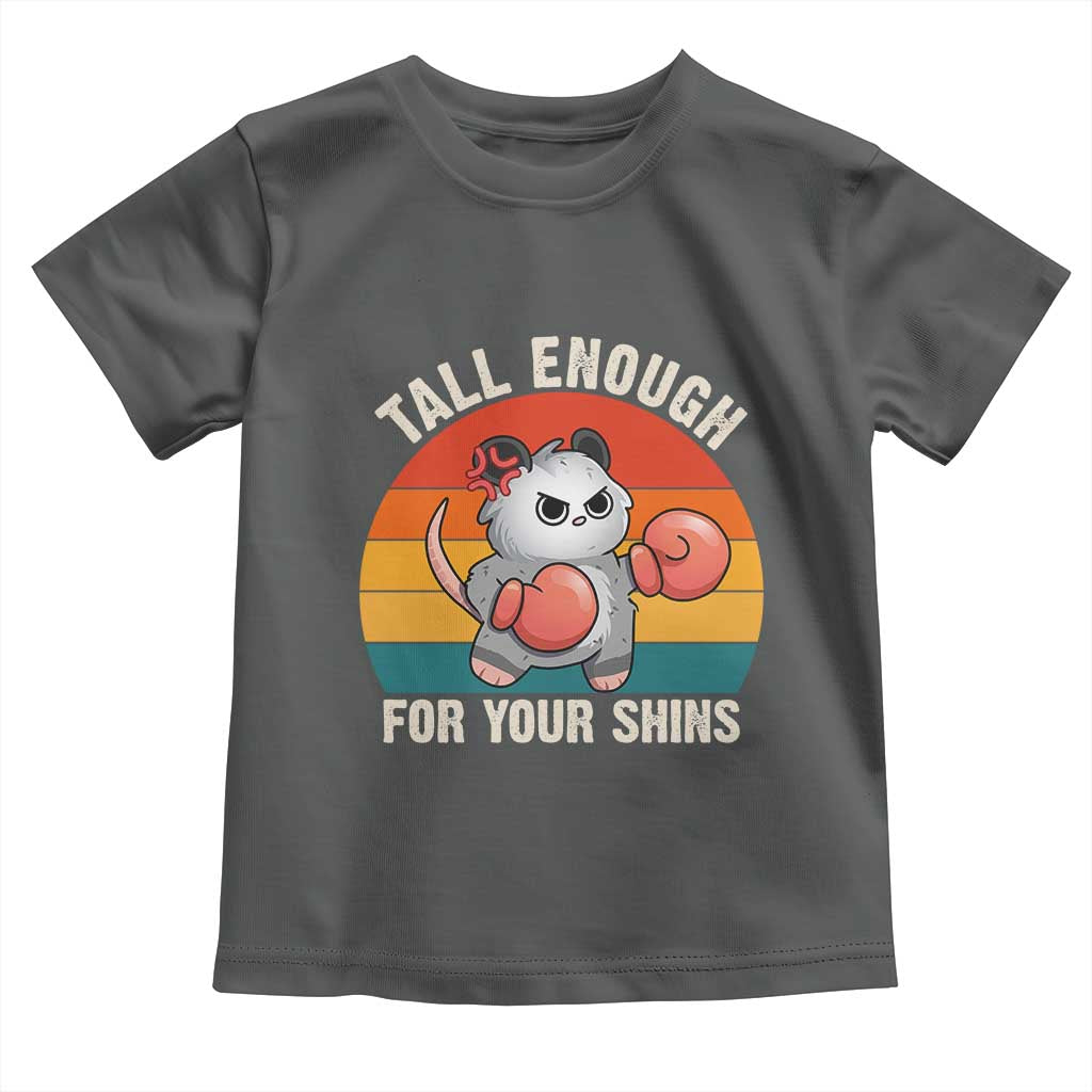 Tall Enough For Your Shins Toddler T Shirt Funny Possum Meme TS14 Dark Heather Print Your Wear