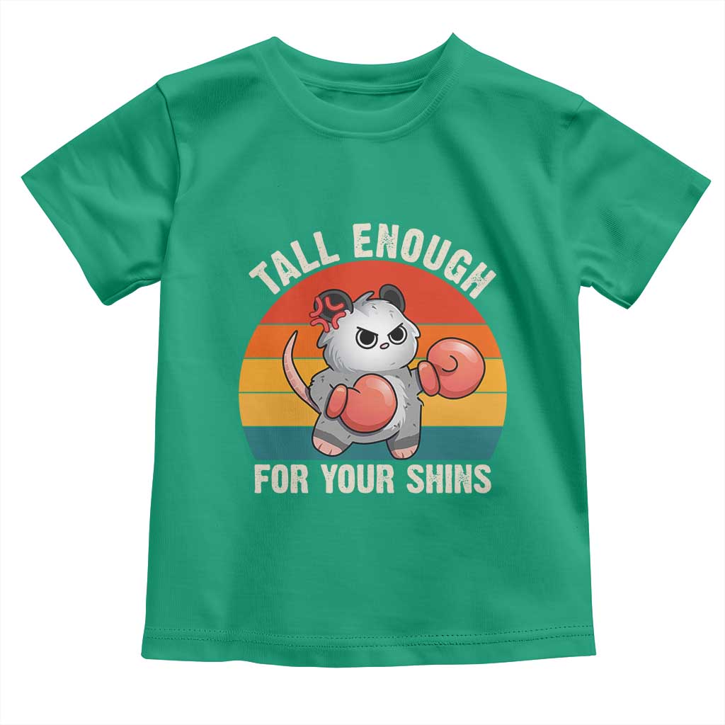 Tall Enough For Your Shins Toddler T Shirt Funny Possum Meme TS14 Irish Green Print Your Wear