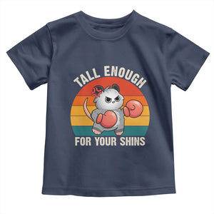 Tall Enough For Your Shins Toddler T Shirt Funny Possum Meme TS14 Navy Print Your Wear