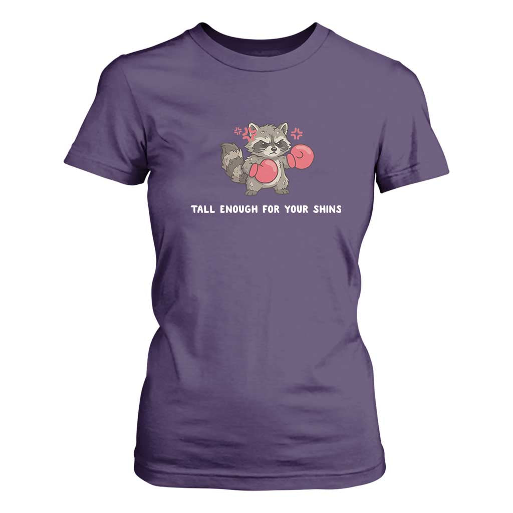 Tall Enough For Your Shins T Shirt For Women Funny Raccoon Sarcastic Meme TS14 Purple Print Your Wear