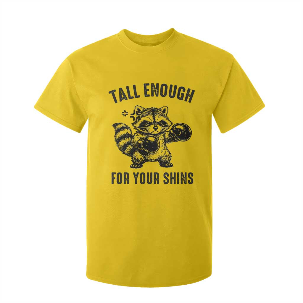 Tall Enough For Your Shins T Shirt For Kid Funny Raccoon Boxing Meme TS14 Daisy Print Your Wear