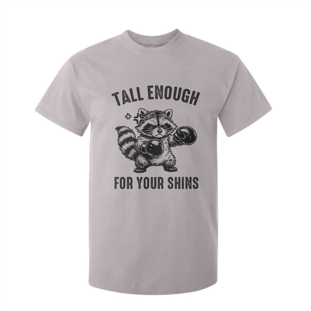 Tall Enough For Your Shins T Shirt For Kid Funny Raccoon Boxing Meme TS14 Ice Gray Print Your Wear