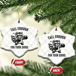 Tall Enough For Your Shins Ceramic Ornament Funny Raccoon Boxing Meme TS14 Print Your Wear