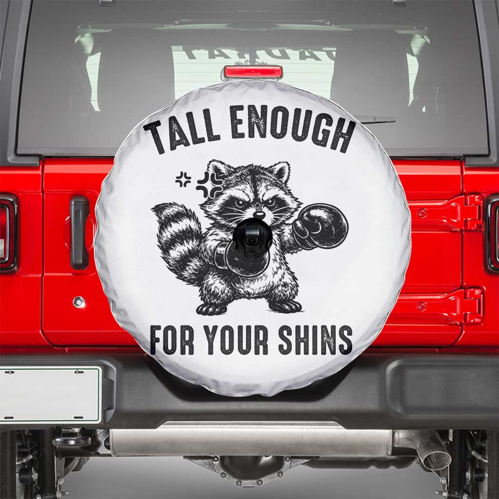 Tall Enough For Your Shins Spare Tire Cover Funny Raccoon Boxing Meme TS14 White Print Your Wear