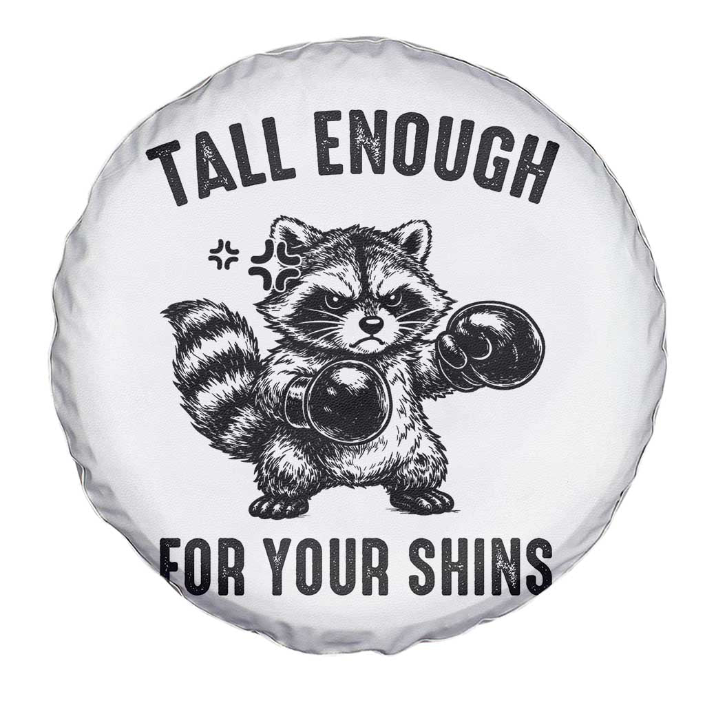 Tall Enough For Your Shins Spare Tire Cover Funny Raccoon Boxing Meme TS14 Print Your Wear