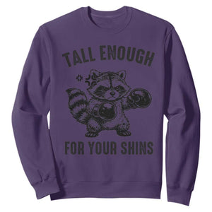 Tall Enough For Your Shins Sweatshirt Funny Raccoon Boxing Meme TS14 Purple Print Your Wear