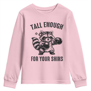 Tall Enough For Your Shins Youth Sweatshirt Funny Raccoon Boxing Meme TS14 Light Pink Print Your Wear