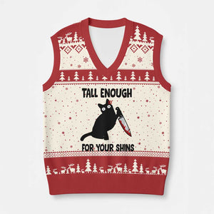 Tall Enough For Your Shins V-Neck Knit Sweater Vest Funny Cat Sarcastic Meme TS14 Beige Red Print Your Wear