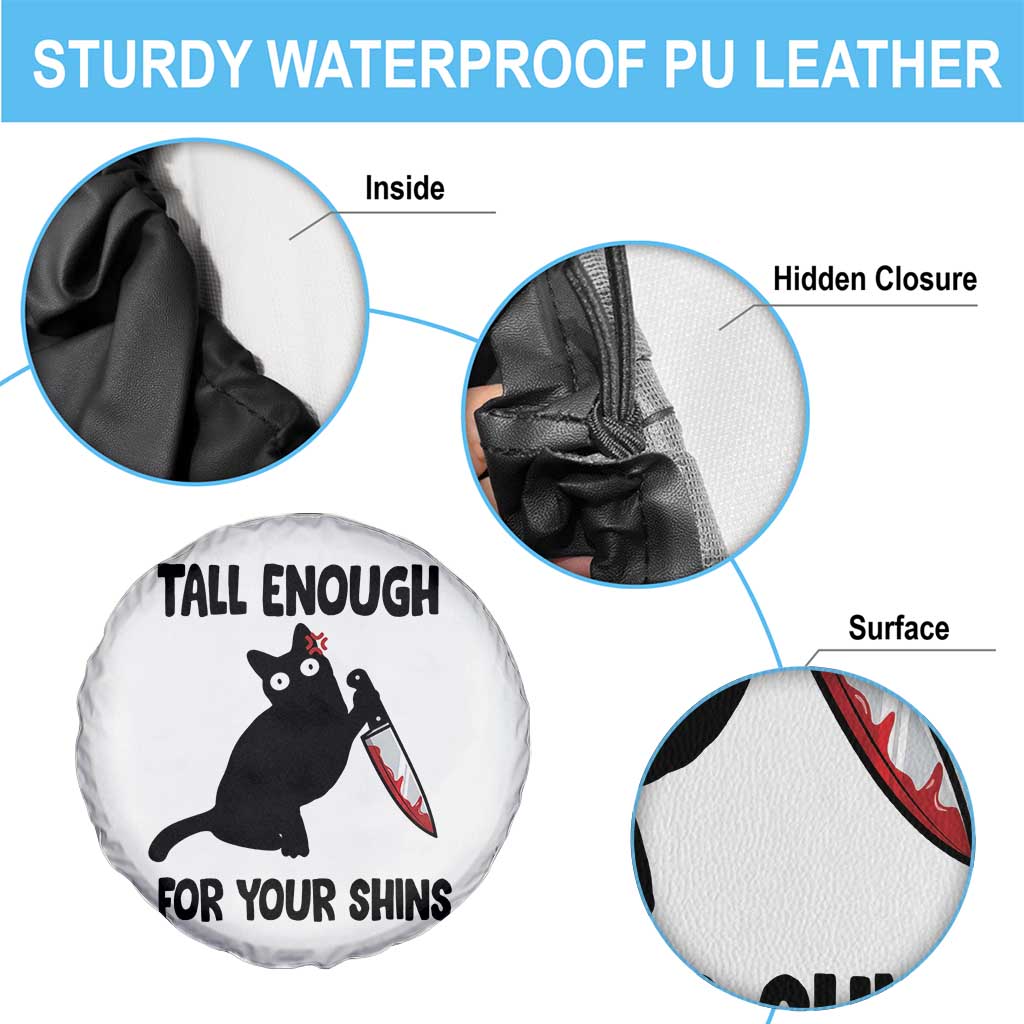 Tall Enough For Your Shins Spare Tire Cover Funny Cat Sarcastic Meme TS14 Print Your Wear