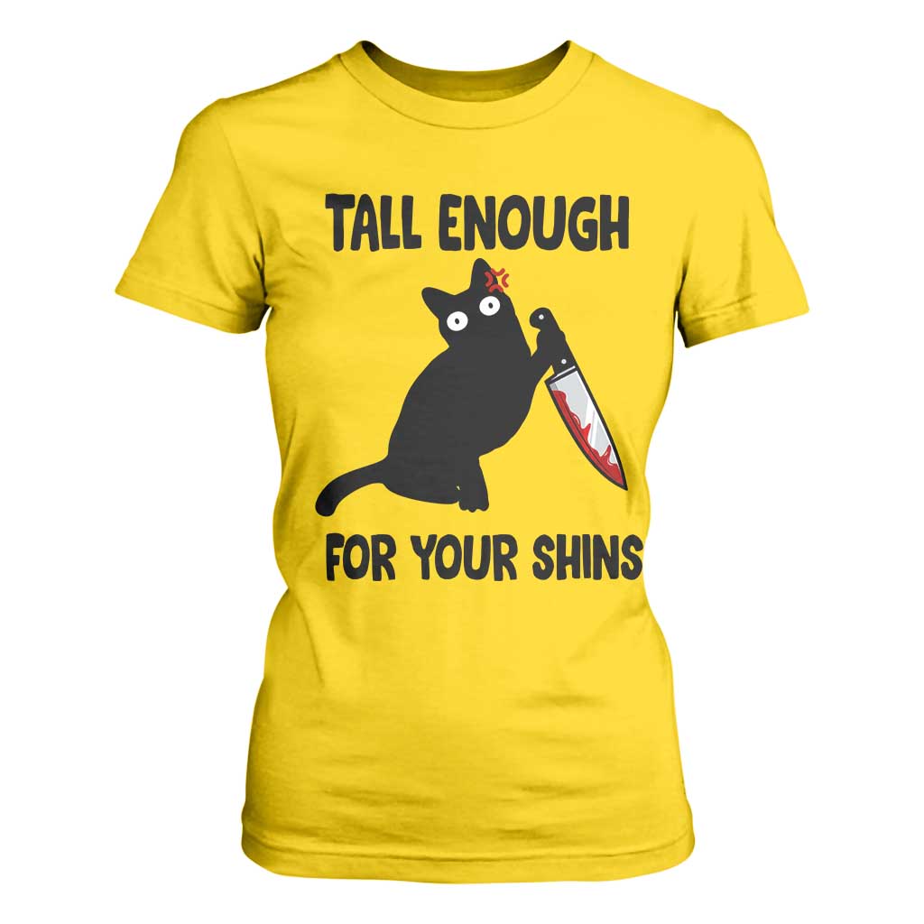 Tall Enough For Your Shins T Shirt For Women Funny Cat Sarcastic Meme TS14 Daisy Print Your Wear
