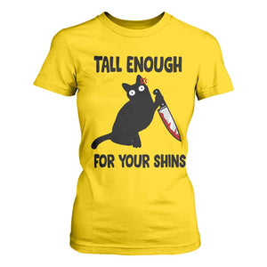 Tall Enough For Your Shins T Shirt For Women Funny Cat Sarcastic Meme TS14 Daisy Print Your Wear