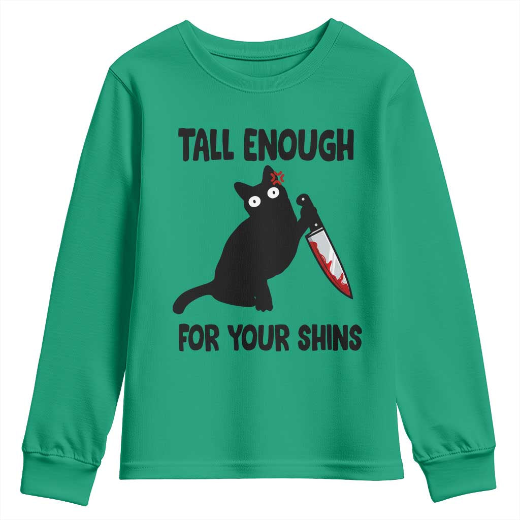 Tall Enough For Your Shins Youth Sweatshirt Funny Cat Sarcastic Meme TS14 Irish Green Print Your Wear