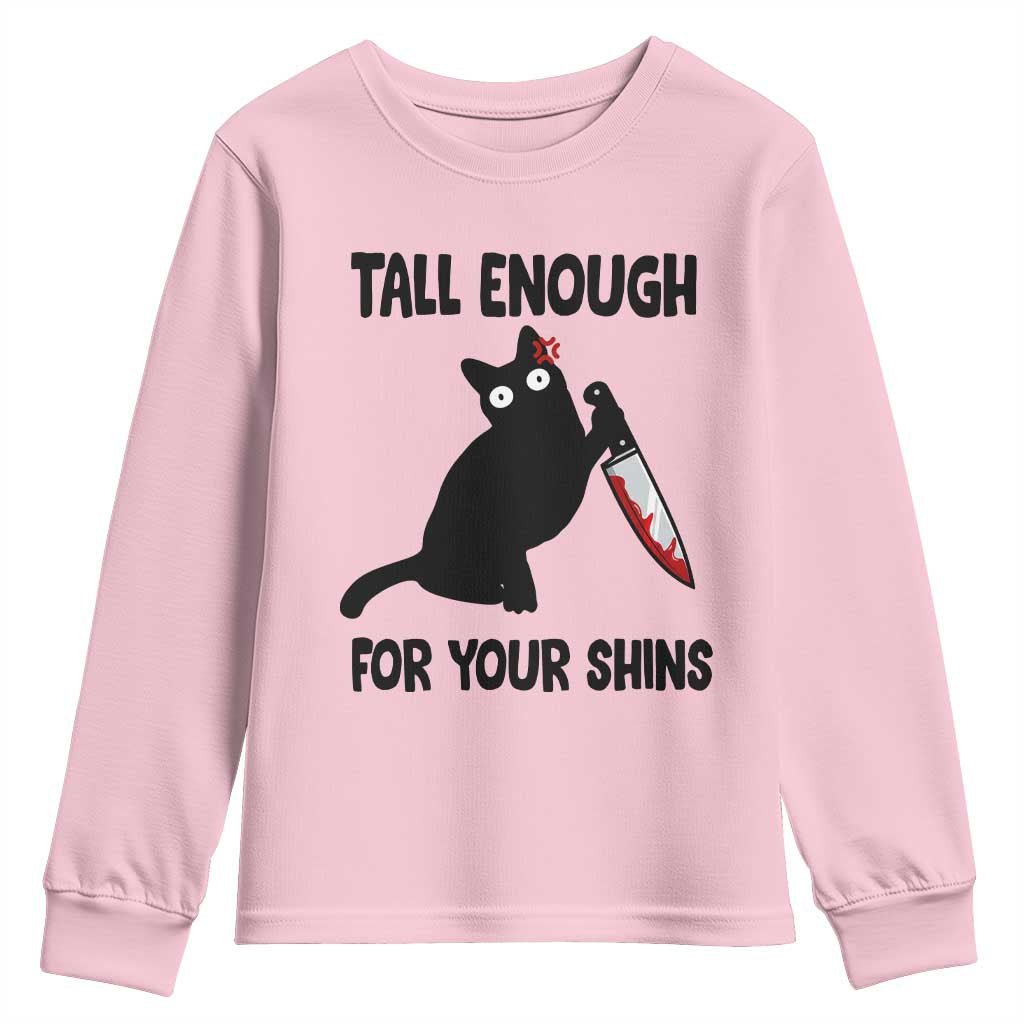 Tall Enough For Your Shins Youth Sweatshirt Funny Cat Sarcastic Meme TS14 Light Pink Print Your Wear