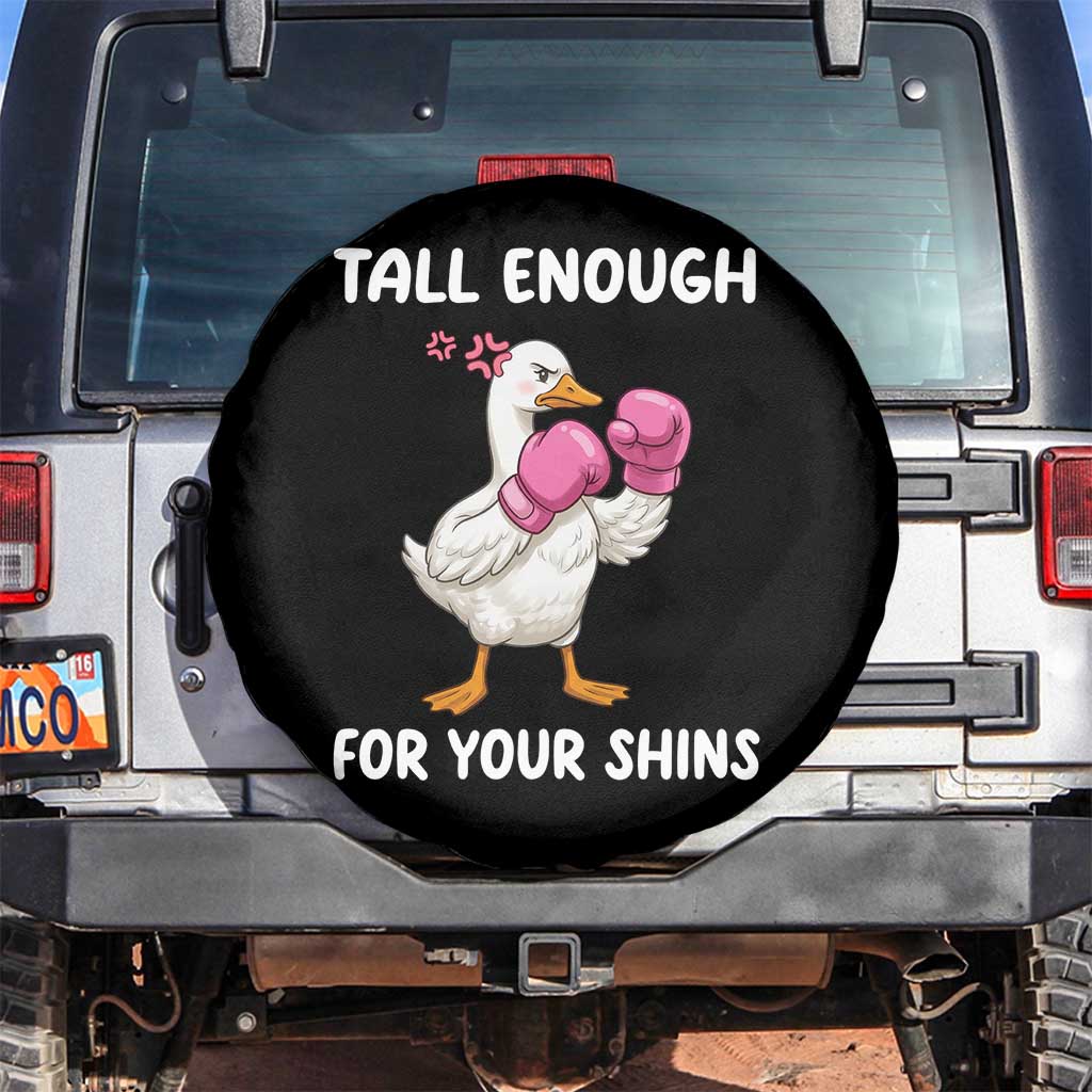 Tall Enough For Your Shins Spare Tire Cover Funny Goose Sarcastic Meme TS14 No hole Black Print Your Wear