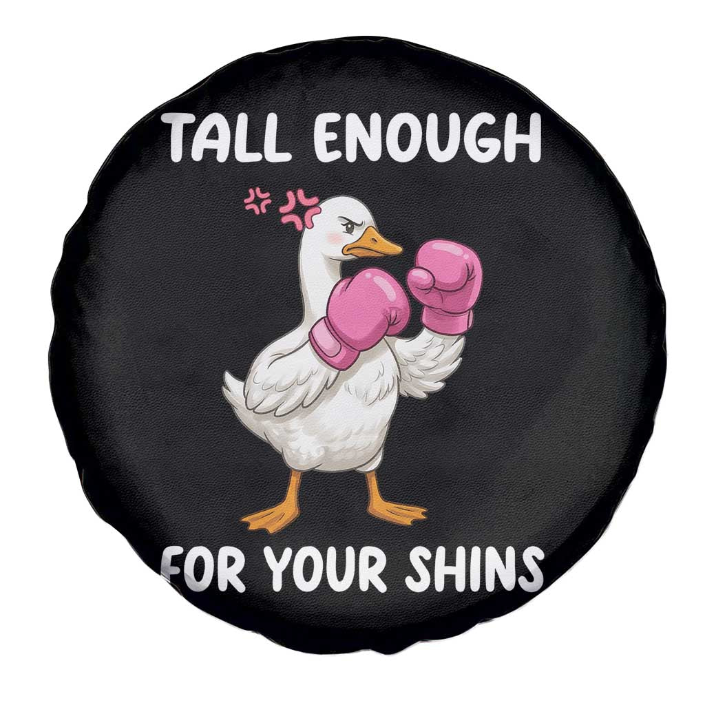 Tall Enough For Your Shins Spare Tire Cover Funny Goose Sarcastic Meme TS14 Print Your Wear