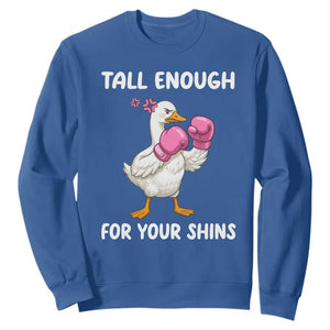 Tall Enough For Your Shins Sweatshirt Funny Goose Sarcastic Meme TS14 Royal Blue Print Your Wear