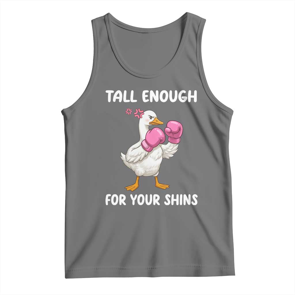 Tall Enough For Your Shins Tank Top Funny Goose Sarcastic Meme TS14 Black Heather Print Your Wear