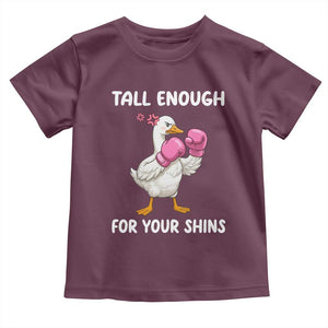 Tall Enough For Your Shins Toddler T Shirt Funny Goose Sarcastic Meme TS14 Maroon Print Your Wear