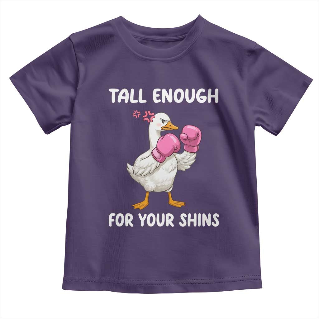 Tall Enough For Your Shins Toddler T Shirt Funny Goose Sarcastic Meme TS14 Purple Print Your Wear