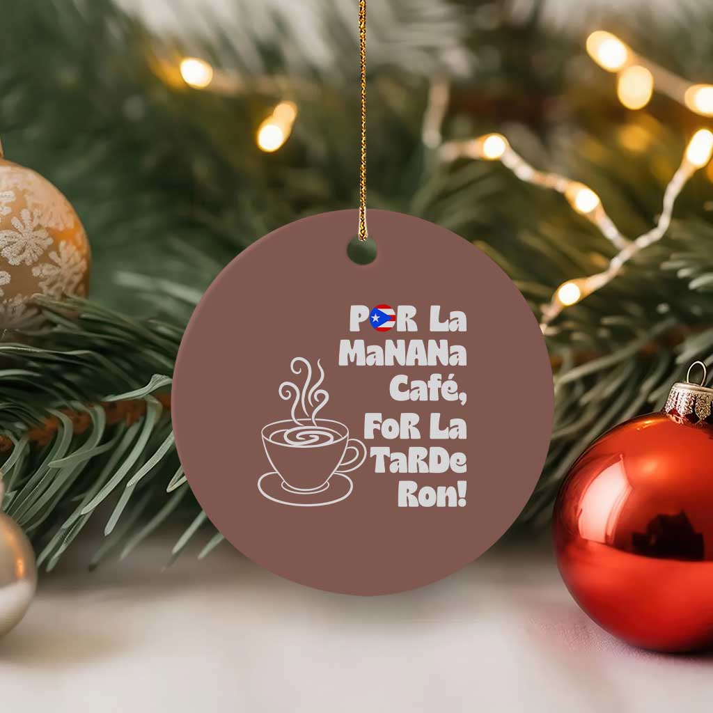 Por La Mañana Cafe Ceramic Ornament Puerto Rican Music Lover Coffee Fan TS14 1pc Mocha Print Your Wear