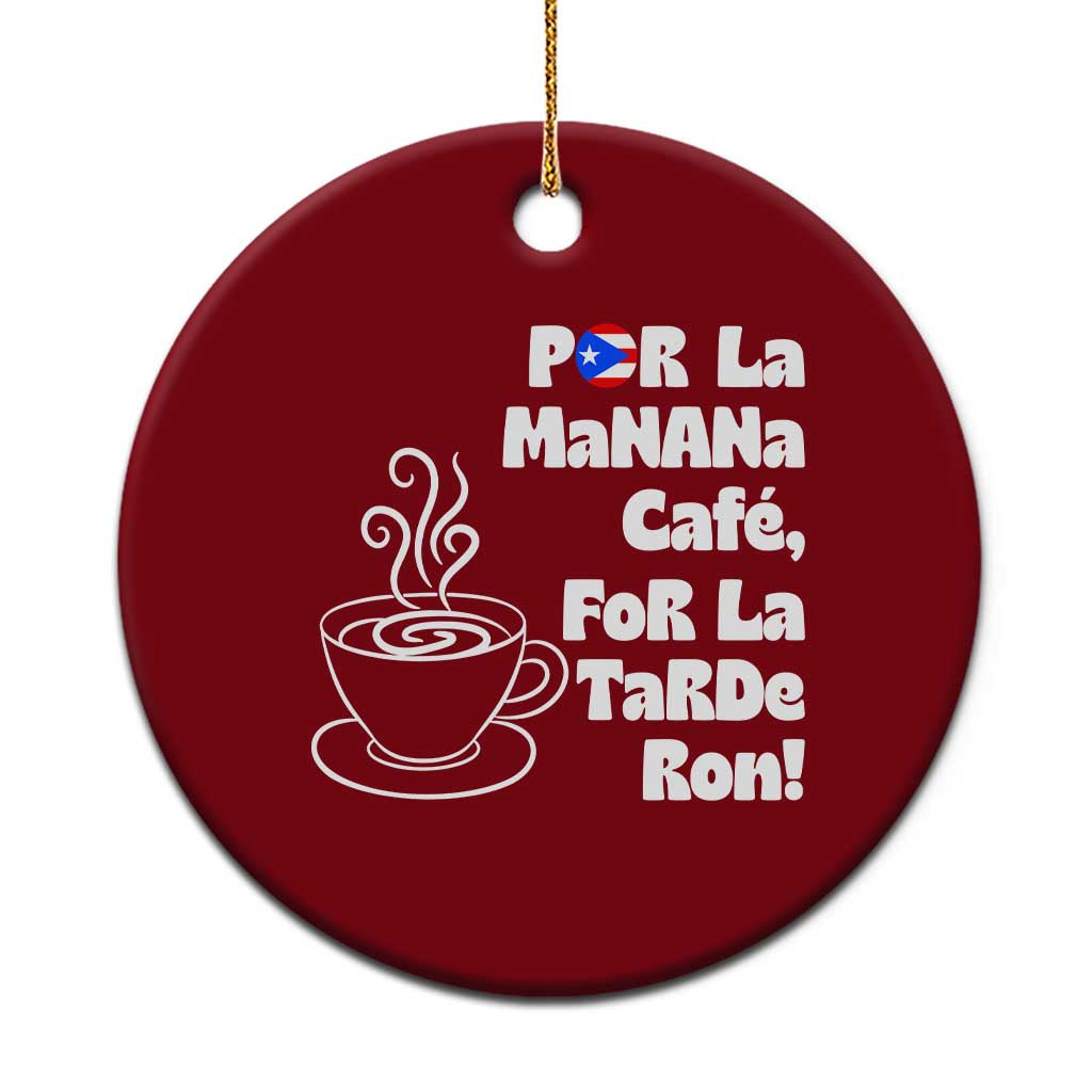 Por La Mañana Cafe Ceramic Ornament Puerto Rican Music Lover Coffee Fan TS14 1pc Red Print Your Wear