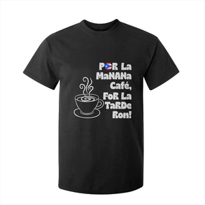 Por La Mañana Cafe T Shirt For Kid Puerto Rican Music Lover Coffee Fan TS14 Black Print Your Wear