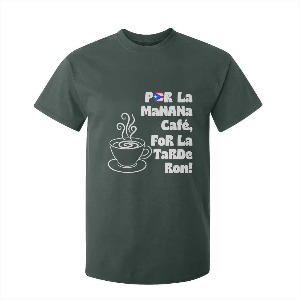 Por La Mañana Cafe T Shirt For Kid Puerto Rican Music Lover Coffee Fan TS14 Dark Forest Green Print Your Wear