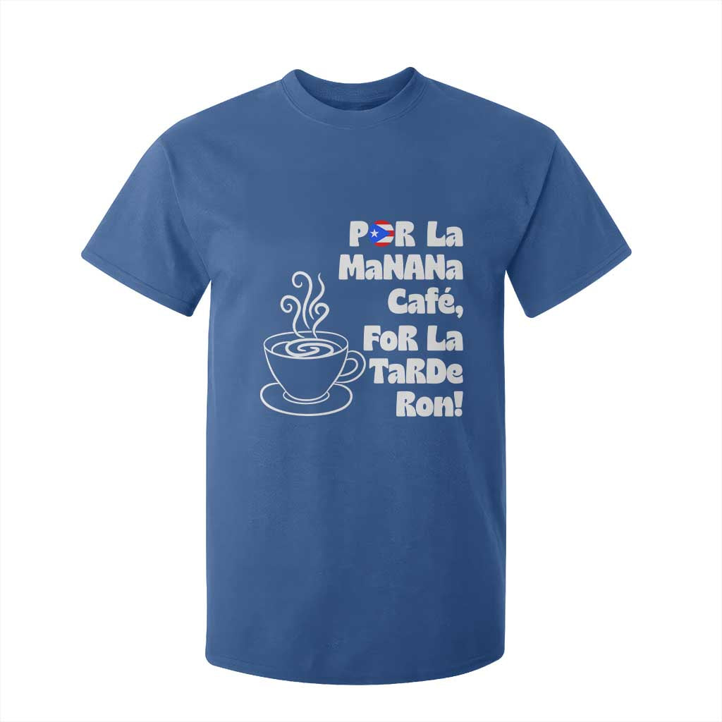 Por La Mañana Cafe T Shirt For Kid Puerto Rican Music Lover Coffee Fan TS14 Royal Blue Print Your Wear