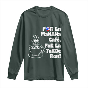 Por La Mañana Cafe Long Sleeve Shirt Puerto Rican Music Lover Coffee Fan TS14 Dark Forest Green Print Your Wear